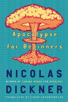 Apocalypse for Beginners Apocalypse for Beginners