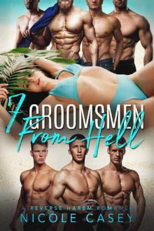 Seven Groomsmen from Hell Seven Groomsmen from Hell