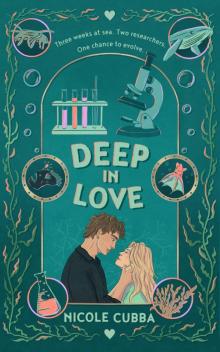 Deep In Love: An Academic Rivals-to-Lovers Spicy STEM Romance Deep In Love: An Academic Rivals-to-Lovers Spicy STEM Romance