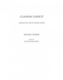 Claiming Liberty