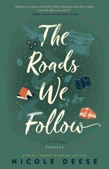 The Roads We Follow