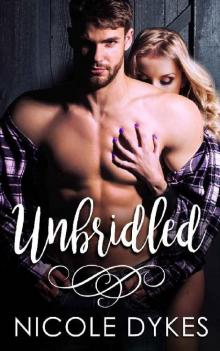 Unbridled (The Monroe Series Book 2) Unbridled (The Monroe Series Book 2)