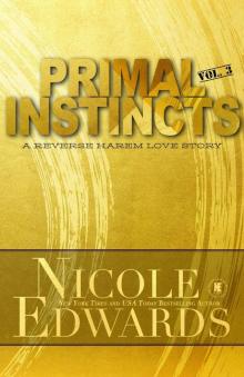 Primal Instincts: Volume 3 Primal Instincts: Volume 3