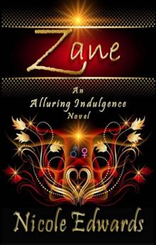 Zane (Alluring Indulgence) Zane (Alluring Indulgence)