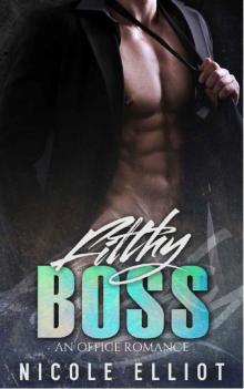 Filthy Boss: An Office Romance