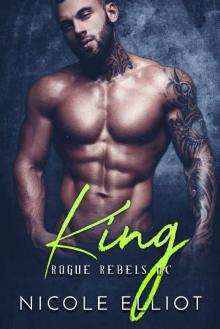 King (Rogue Rebels MC) King (Rogue Rebels MC)