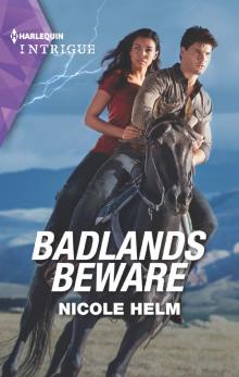 Badlands Beware Badlands Beware
