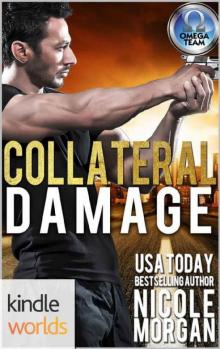 The Omega Team_Collateral Damage
