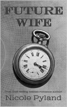 Future Wife Future Wife