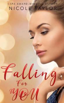 Falling For You Falling For You