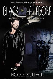 Heroes of Falledge Book One: Black Hellebore