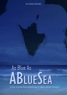 As Blue As A Blue Sea