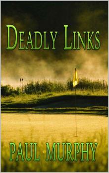 Deadly Links