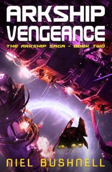 Arkship Vengeance Arkship Vengeance