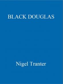 Black Douglas (Coronet Books)