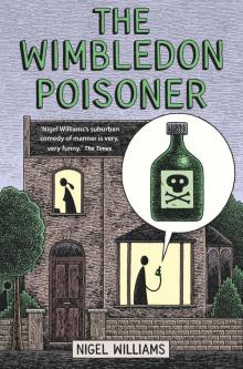 The Wimbledon Poisoner The Wimbledon Poisoner