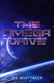 The Omega Drive The Omega Drive
