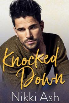 Knocked Down_A Single Dad Romance