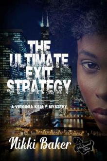 The Ultimate Exit Strategy