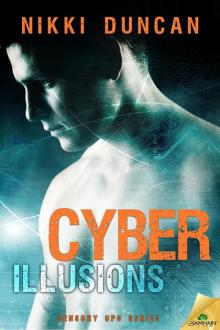Cyber Illusions: Sensory Ops, Book 6 Cyber Illusions: Sensory Ops, Book 6