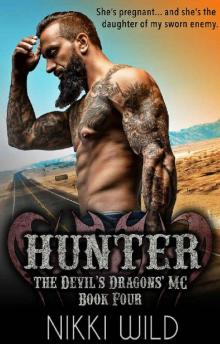 Hunter (The Devil's Dragons Motorcycle Club) Hunter (The Devil's Dragons Motorcycle Club)