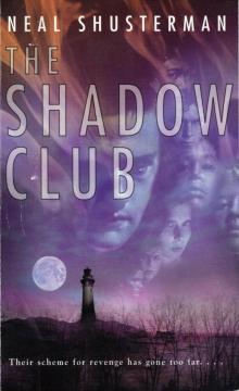 The Shadow Club tsc-1 The Shadow Club tsc-1