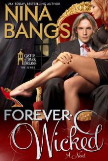 Forever Wicked (Castle of Dark Dreams)