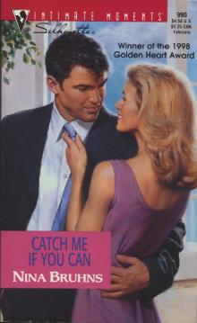 CATCH ME IF YOU CAN CATCH ME IF YOU CAN