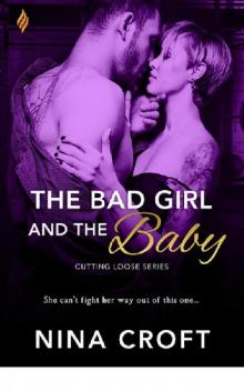 The Bad Girl and the Baby