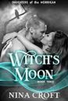 Witch's Moon (Daughters of the Morrigan Book 3)