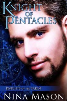 Knight of Pentacles (Knights of the Tarot Book 3) Knight of Pentacles (Knights of the Tarot Book 3)