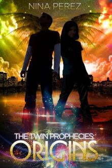 The Twin Prophecies