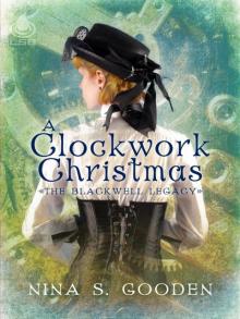 A Clockwork Christmas A Clockwork Christmas