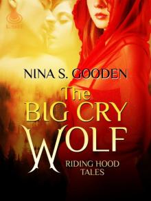 The Big Cry Wolf The Big Cry Wolf