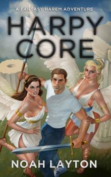 Harpy Core: A Fantasy Harem Adventure Harpy Core: A Fantasy Harem Adventure