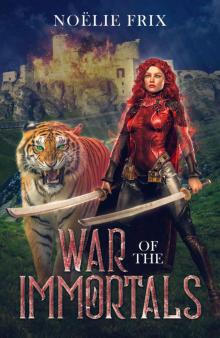 War of the Immortals War of the Immortals