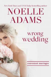 Wrong Wedding (Convenient Marriages Book 4)