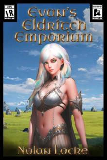 Evan's Eldritch Emporium: Book 1