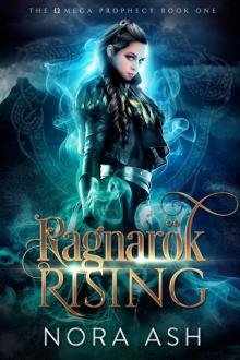 Ragnarök Rising: The Omega Prophecy I