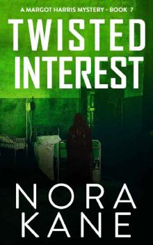 Twisted Interest Twisted Interest