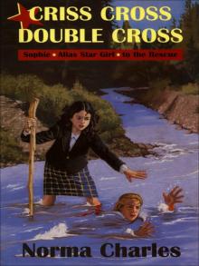 Criss Cross, Double Cross Criss Cross, Double Cross