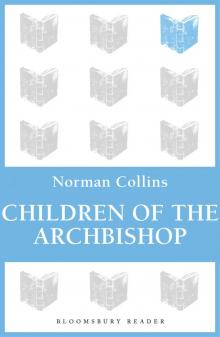 Children of the Archbishop Children of the Archbishop