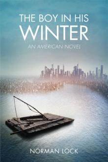The Boy in His Winter The Boy in His Winter