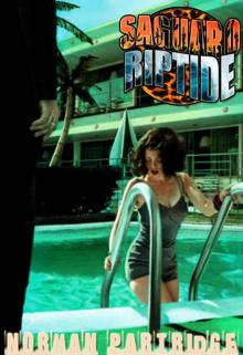 Saguaro Riptide Saguaro Riptide