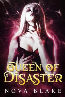 Queen of Disaster Queen of Disaster