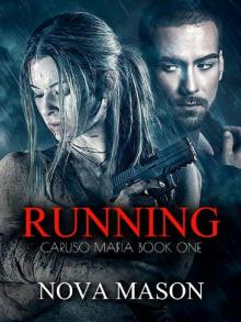 Running: Caruso Mafia Book One