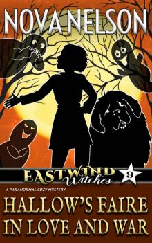 Hallow's Faire in Love and War Hallow's Faire in Love and War