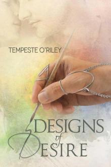 Designs of Desire Designs of Desire
