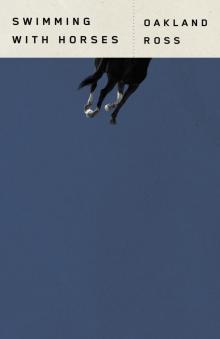 Swimming with Horses Swimming with Horses