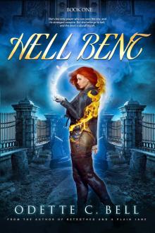 Hell Bent Book One